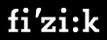 fi'zi:k